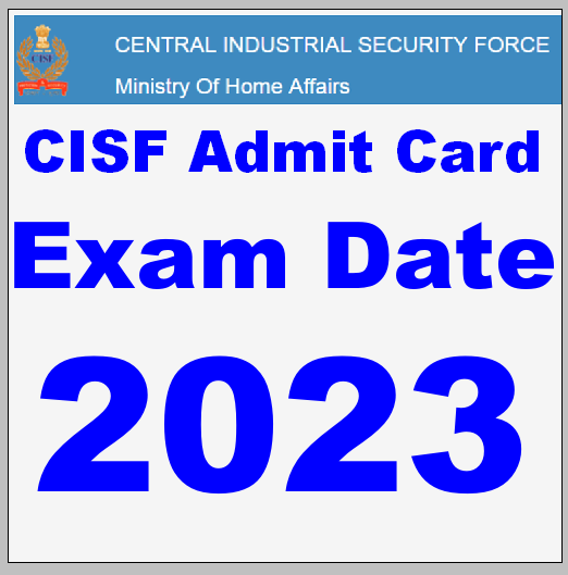 CISF Written Exam 2023