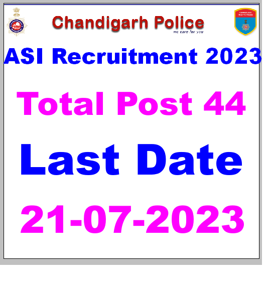 Chandigarh Police ASI Recruitment 2023